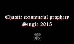 Sacrilegio (COL-2) : Chaotic Existencial Prophecy